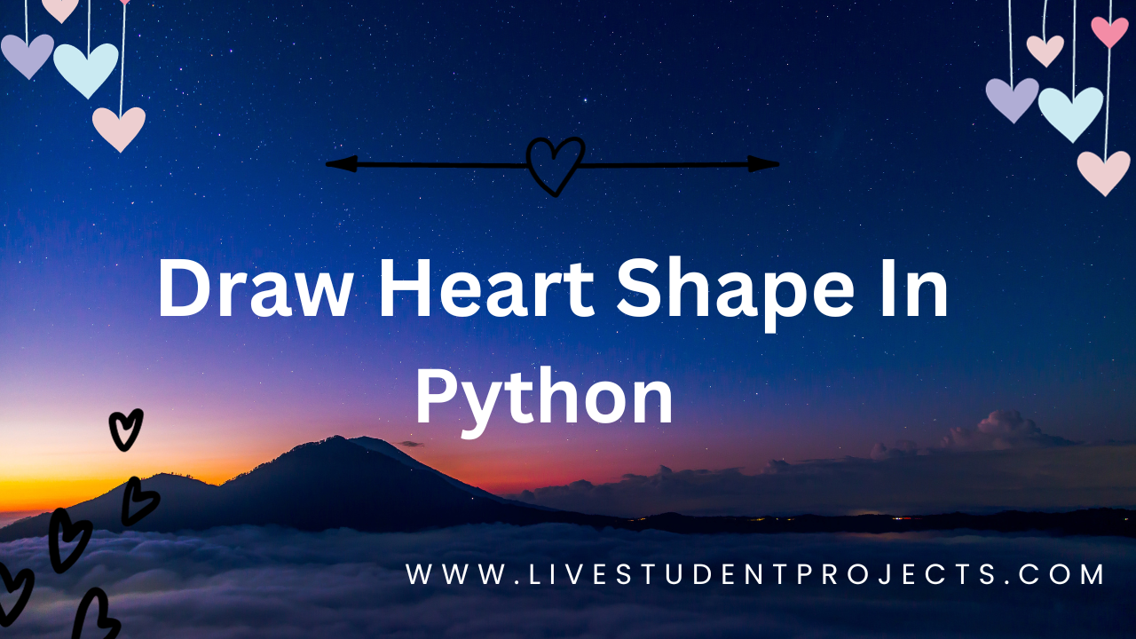 Draw Heart Shape In Python